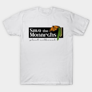 Save the Monarchs Plant Milkweed T-Shirt